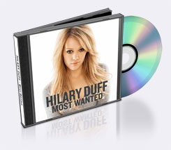 Hilari Duff - Most Wanted